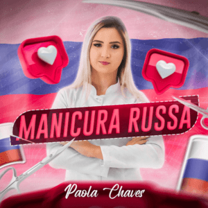 Curso Manicure Russa Paola Chaves